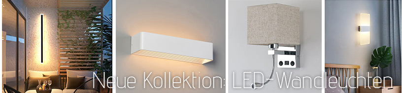  Neue Kollektion von LED-Wandleuchten für Innen und Außen. Für den privaten und gewerblichen Gebrauch 